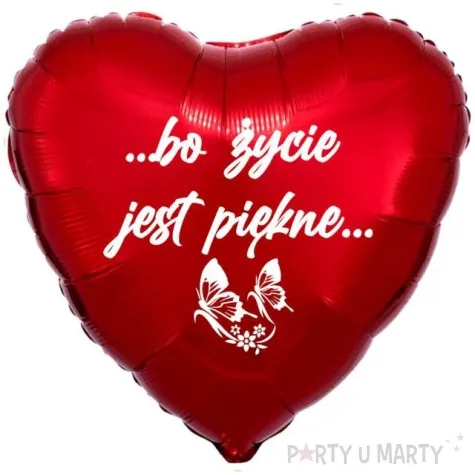 balon foliowy bo zycie jest piekne czerwony 18 hrt