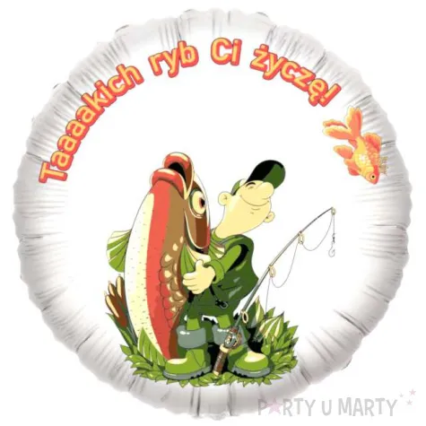balon foliowy dla wedkarza takich ryb ci zycze 18 rnd