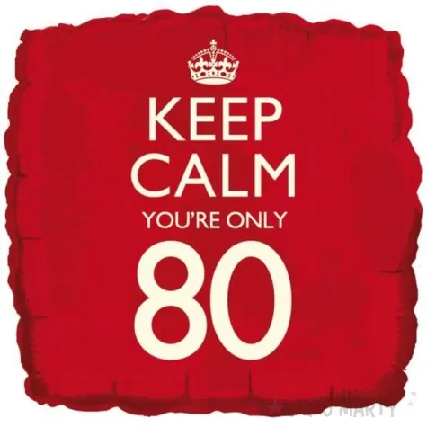 balon foliowy keep calm your only 80 creativeparty 18 sqr