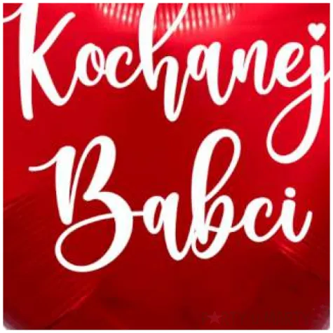 balon foliowy kochanej babci czerwony 18 hrt