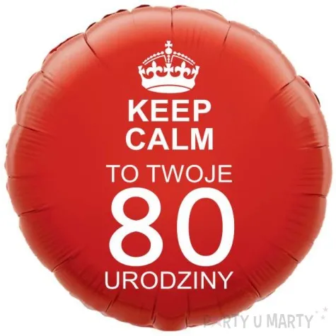 balon foliowy urodziny 80 keep calm czerwony 18 rnd