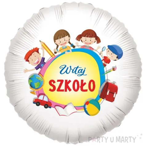 balon foliowy witaj szkolo dzieci bialy 18 rnd