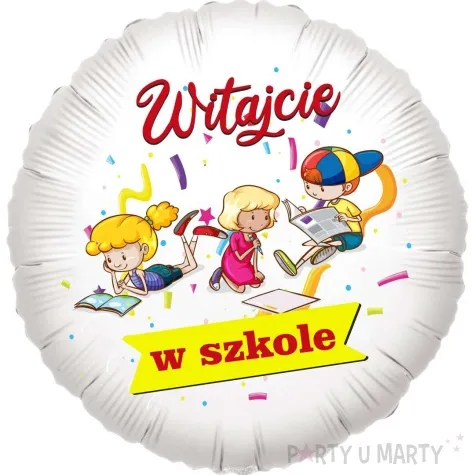 balon foliowy witajcie w szkole bialy 18 rnd