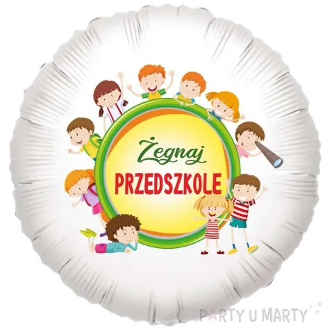 balon foliowy zegnaj przedszkole bialy 18 rnd