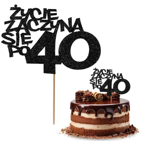 dekoracja na 40 uodziny topper na tort zycie zaczyna sie po 40 czarny brokat 13 x 17 cm