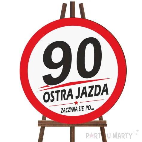 dekoracja na 90 urodziny kierowcy tablica powitalna traffic ostra jazda zaczyna sie po 90