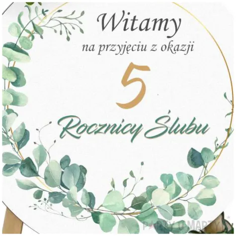 dekoracja sali na 5 rocznice slubu drwniane gody drewniana tablica powitalna eukaliptus beauty