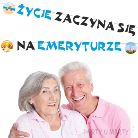 dekoracja z okazji przejscia na emeryture baner papierowy zycie zaczyna sie na emeryturze 4 2 m