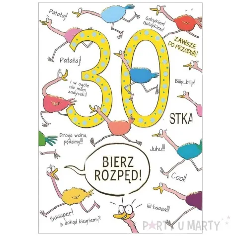 kartka okolicznosciowa 30 urodziny strusie henry a5