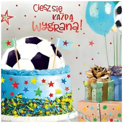 kartka okolicznosciowa urodziny pilkarskie ciesz sie kazda wygrana abcards a5