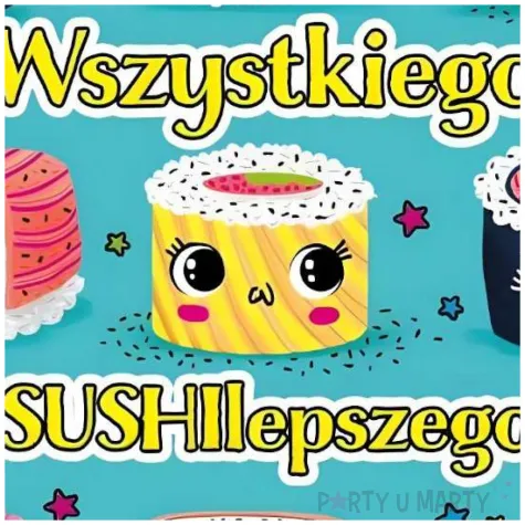 kartka okolicznosciowa urodziny sushi henry 15 x 15 cm