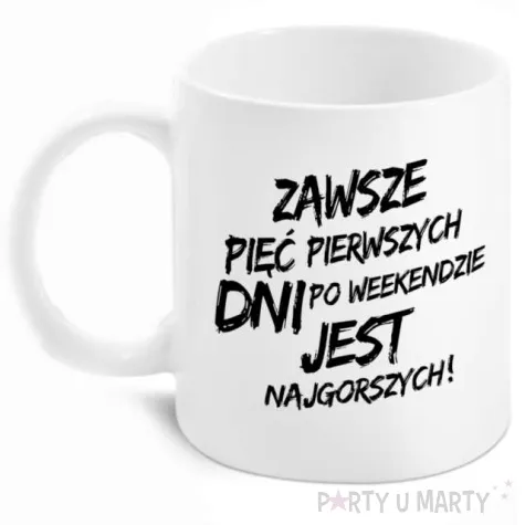 kubek z nadrukiem boss piec pierwszych dni po weekendzie bgtech 300 ml