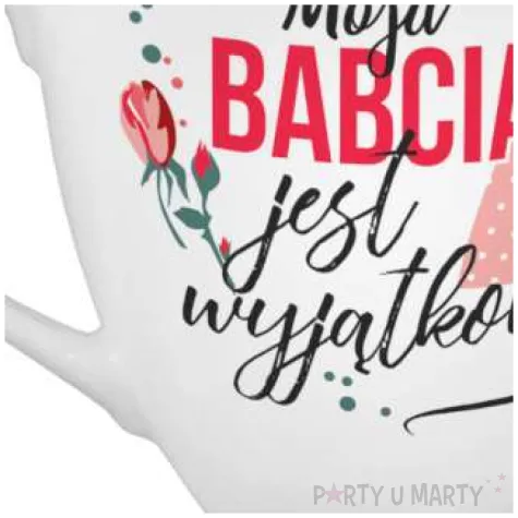 kubek z nadrukiem moja babcia jest wyjatkowa z nozka bgtech 300 ml