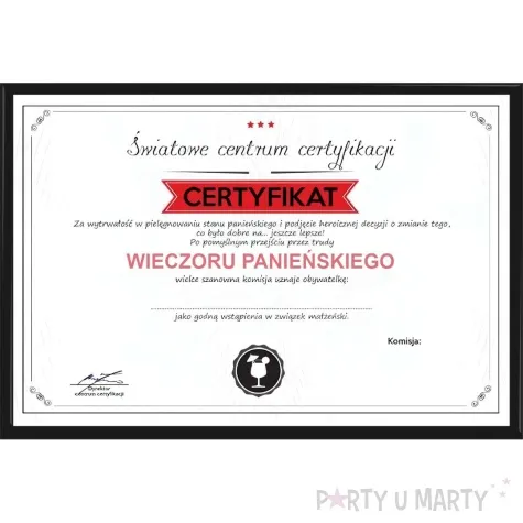 obraz certyfikat wieczoru panienskiego w antyramie propa ganda 30 x 21 cm