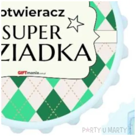 otwieracz kapsel otwieracz super dziadka giftmania