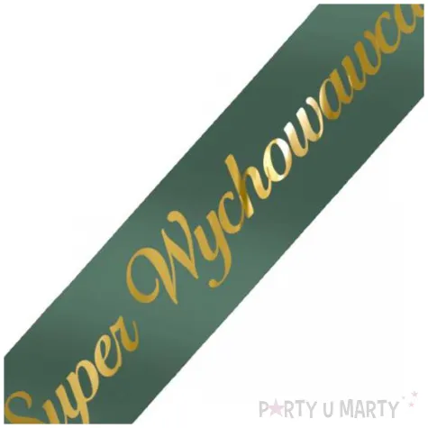 prezent dla nauczyciela na dzien edukacji zakonczenie roku szarfa super wychowawca zielona