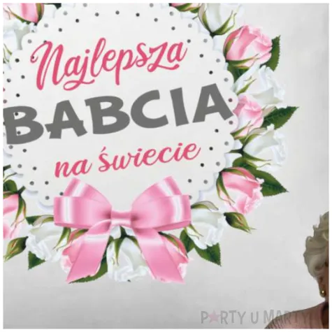 prezent na dzien babci poszewka na poduszke najlepsza babcia na swiecie roze 40 x 40 cm