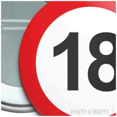przypinka 18 urodziny traffic birthday okragla 56 mm