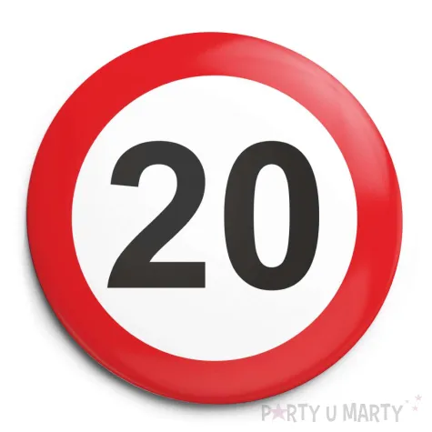 przypinka 20 urodziny traffic birthday okragla 56 mm