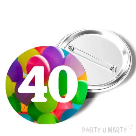 przypinka 40 urodziny okragla kolor mix 56 mm