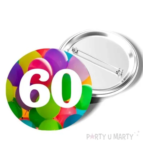 przypinka 60 urodziny okragla kolor mix 56 mm