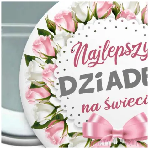 przypinka najlepszy dziadek na swiecie okragla 56 mm
