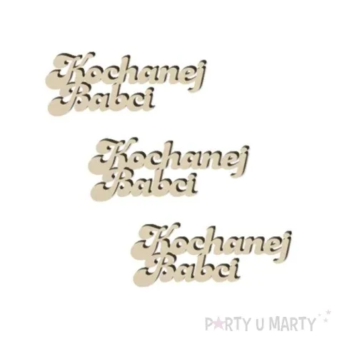 scrapki drewniane kochanej babci 75x30 mm 3 szt