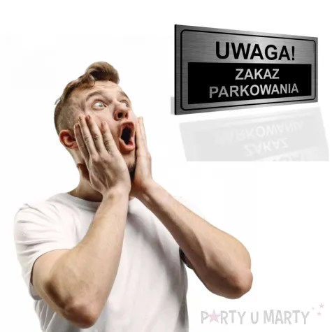 tabliczka informacyjna znak na brame uwaga zakaz parkowania srebrny 20x10 cm