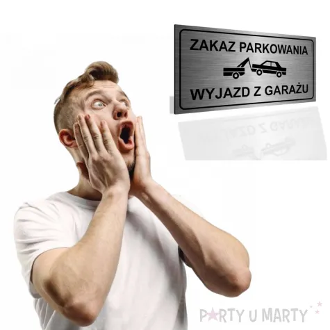 tabliczka informacyjna znak na brame zakaz parkowania wyjazd z garazu srebrny 20x10 cm