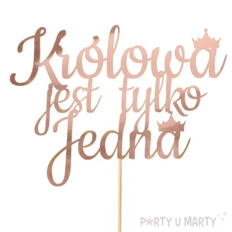 topper papierowy krolowa jest tylko jedna rozowozloty partycollection 28 x 15 cm