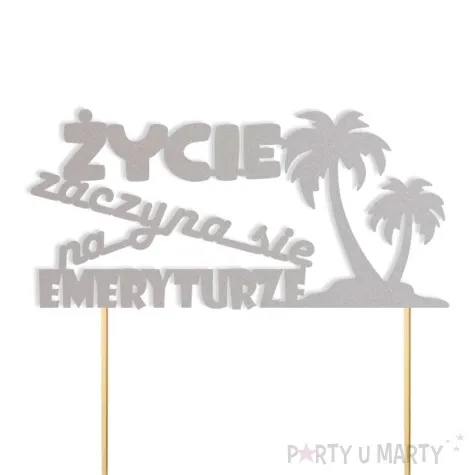 topper papierowy zycie zaczyna sie na emeryturze palmy srebrny 15 x 14 cm