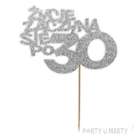 topper papierowy zycie zaczyna sie po 30 srebrny brokat 13 x 17 cm