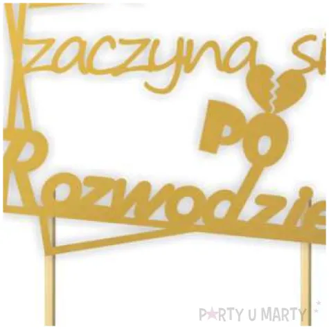 topper papierowy zycie zaczyna sie po rozwodzie zloty 13 x 19 5 cm