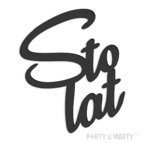 topper z pleksy bok tortu sto lat czarny 8 5x10 cm