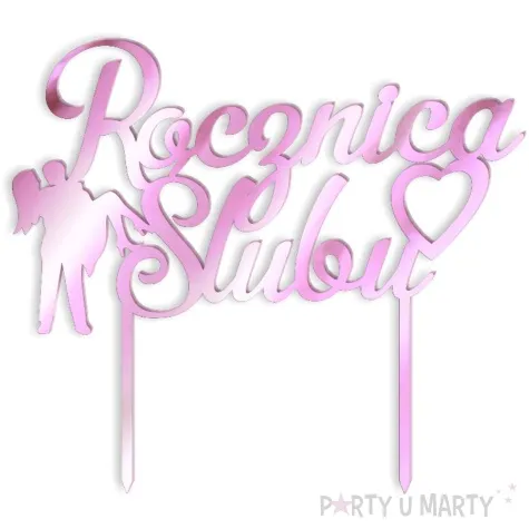 topper z pleksy rocznica slubu rozowy lustrzany 15 5x16 cm