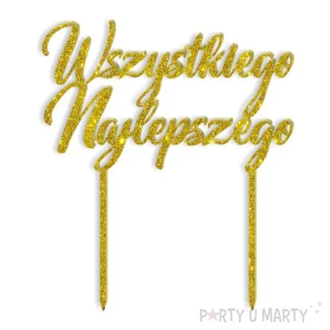 topper z pleksy wszystkiego najlepszego zloty brokat 15 cm