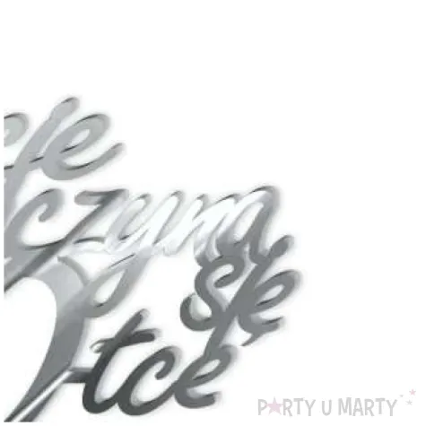 topper z pleksy zycie zaczyna sie po 30 srebrny lustrzany 13 x 17 cm