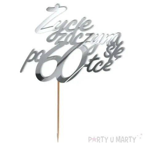 topper z pleksy zycie zaczyna sie po 60 srebrny lustrzany 13 x 17 cm