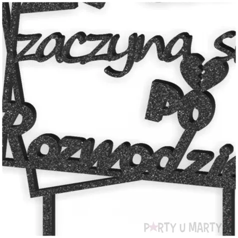 topper z pleksy zycie zaczyna sie po rozwodzie czarny brokat 13 x 19 5 cm