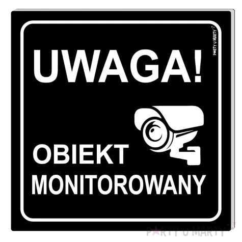 xx tabliczka informacyjna uwaga obiekt monitorowany