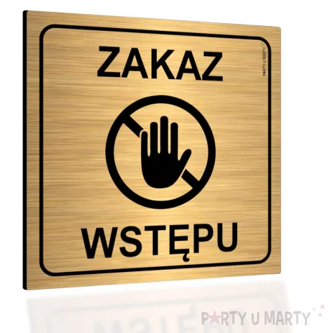 xx tabliczka informacyjna zakaz wstepu