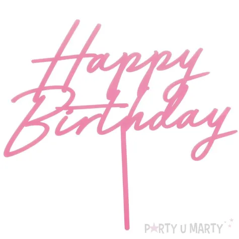 xx topper akrylowy na tort happy birthday jasny roz 16 5 cm