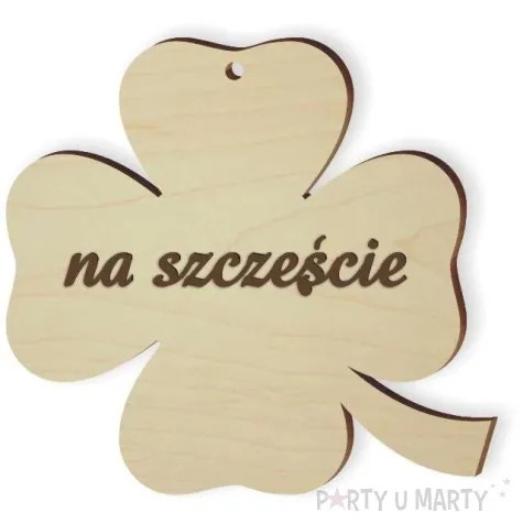 zawieszka drewniana koniczynka 40 na szczescie grawerowana
