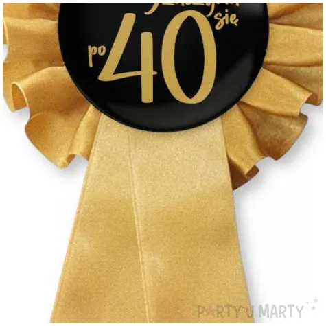 zloty kotylion na 40 urodziny zycie zaczyna sie po 40 pin przypinka odznaka glamour
