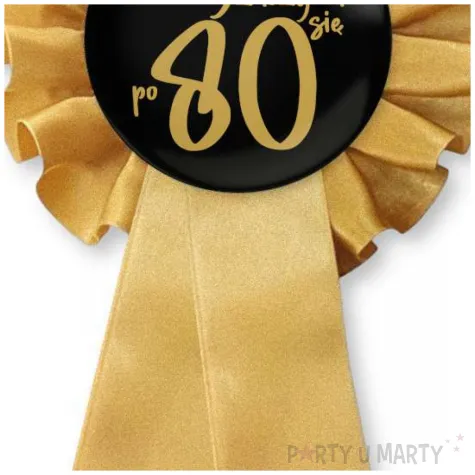 zloty kotylion na 80 urodziny zycie zaczyna sie po 80 pin przypinka odznaka glamour