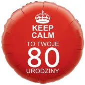 balon foliowy urodziny 80 keep calm czerwony 18 rnd