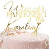 dekoracja na wieczor panienski topper na tort personalizacja imie zloty lustrzany 16 5 x 11 cm
