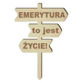 topper drewniany emerytura to jest zycie 11 x 16 5 cm