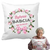 xx poszewka na poduszke najlepsza babcia na swiecie 40 x 40 cm