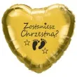 balon foliowy zostaniesz chrzestna zloty 18 hrt